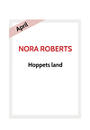 Nora Roberts böcker som kommer i april, Hoppets land
