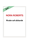 Nora Roberts böcker som kommer i juni, Rivaler och älskande