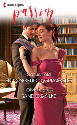 En kongelig overraskelse/Sand og silke - ebook