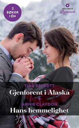 Gjenforent i Alaska / Hans hemmelighet