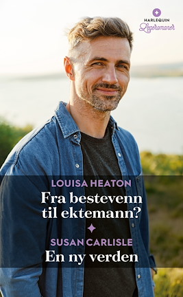 Fra bestevenn til ektemann? / En ny verden