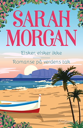 Elsker, elsker ikke / Romanse på verdens tak