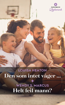 Den som intet våger ... / Helt feil mann?