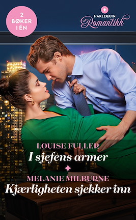 I sjefens armer / Kjærligheten sjekker inn