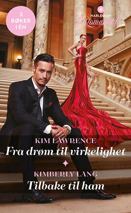 Fra drøm til virkelighet /Tilbake til ham - ebook