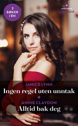 Ingen regel uten unntak /Alltid bak deg - ebook