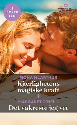 Kjærlighetens magiske kraft /Det vakreste jeg vet
