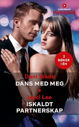 Dans med meg /Iskaldt partnerskap