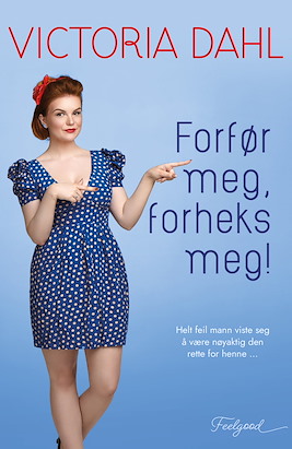 Forfør meg, forheks meg!
