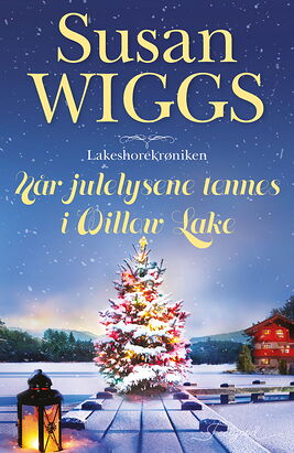 Når julelysene tennes i Willow Lake - ebook
