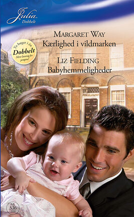 Kærlighed i vildmarken/Babyhemmeligheder - ebook