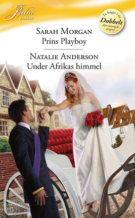 Prins Playboy/Under Afrikas himmel - ebook