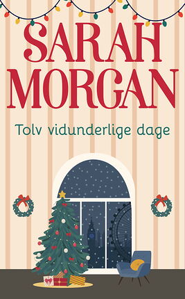 Tolv vidunderlige dage  - ebook