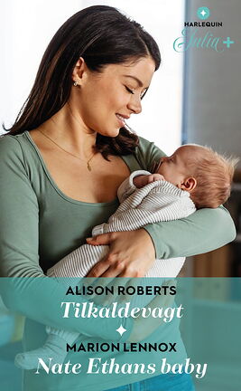 Tilkaldevagt /Nate Ethans baby - ebook