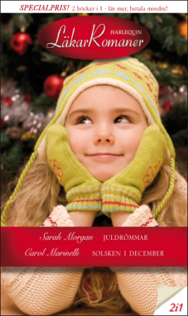 Juldrömmar/Solsken i december - ebook