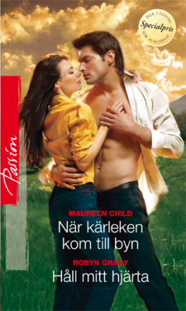 När kärleken kom till byn/Håll mitt hjärta - ebook