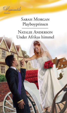 Playboyprinsen/Under Afrikas himmel - ebook