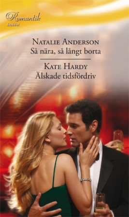 Så nära, så långt borta /Älskade tidsfördriv - ebook