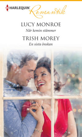 När kemin stämmer/En sista önskan - ebook