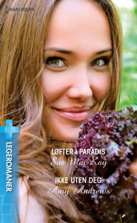 Løfter i paradis/Ikke uten deg - ebook