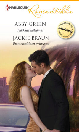 Häikäilemättömät/Ihan tavallinen prinsessa - ebook