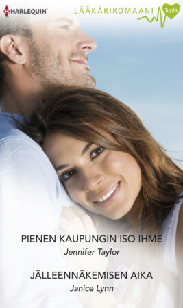 Pienen kaupungin iso ihme/Jälleennäkemisen aika - ebook