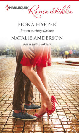 Ennen auringonlaskua/Kaksi tietä luoksesi - ebook