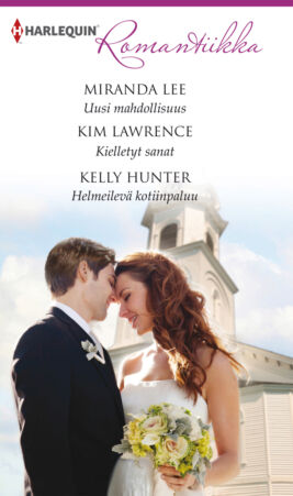 Uusi mahdollisuus/Kielletyt sanat/Helmeilevä kotiinpaluu  - ebook