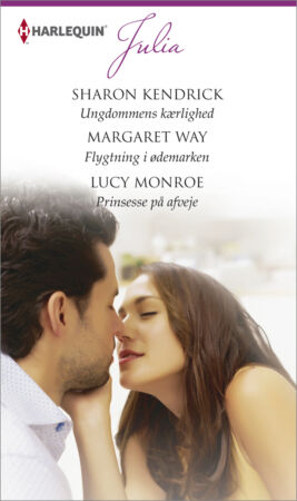 Ungdommens kærlighed /Flygtning i ødemarken/Prinsesse på afveje - ebook