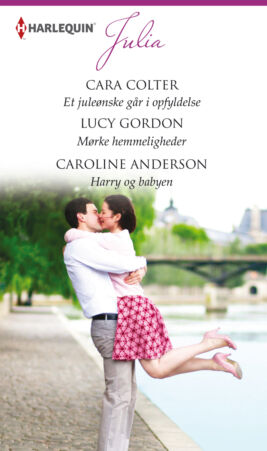 Et juleønske går i opfyldelse/Mørke hemmeligheder/Harry og babyen - ebook