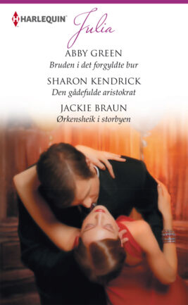 Bruden i det forgyldte bur/Den gådefulde aristokrat/Ørkensheik i storbyen  - ebook