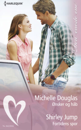 Ønsker og håb/Fortidens spor - ebook