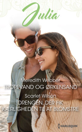 Tropevand og ørkensand/Drengen, der fik kærligheden til at blomstre  - ebook