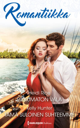 Rikkumaton vala/Tämä suloinen suhteemme - ebook