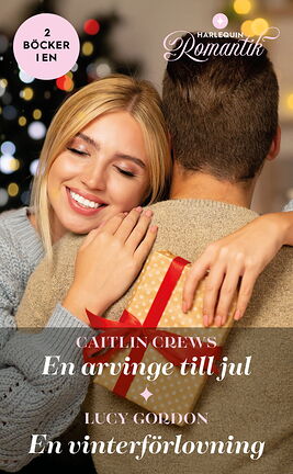 En arvinge till jul /En vinterförlovning