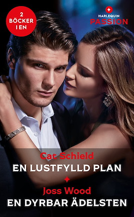 En lustfylld plan /En dyrbar ädelsten