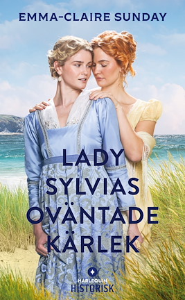 Lady Sylvias oväntade kärlek