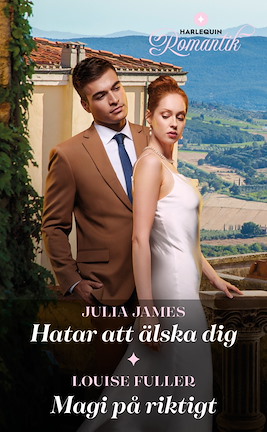 Hatar att älska dig / Magi på riktigt