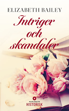 Intriger och skandaler  - ebook