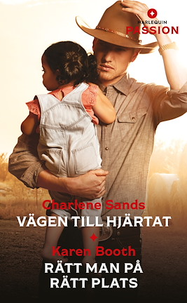 Vägen till hjärtat / Rätt man på rätt plats
