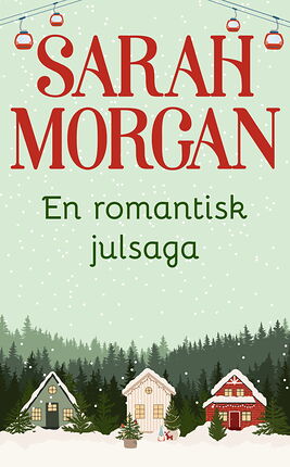 En romantisk julsaga - ebook