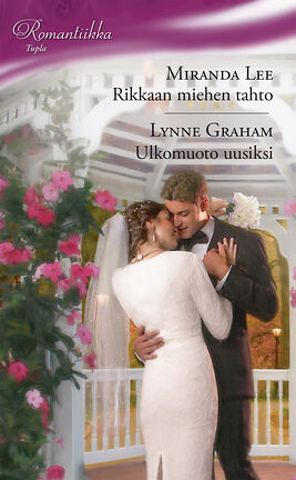 Rikkaan miehen tahto/Ulkomuoto uusiksi - ebook
