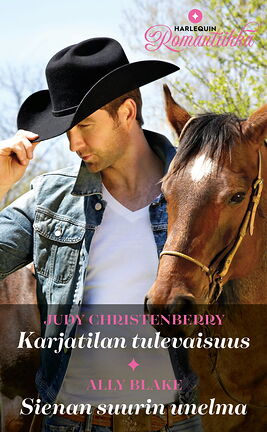 Karjatilan tulevaisuus /Sienan suurin unelma - ebook