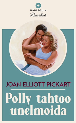 Polly tahtoo unelmoida - ebook