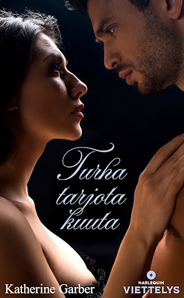 Turha tarjota kuuta - ebook