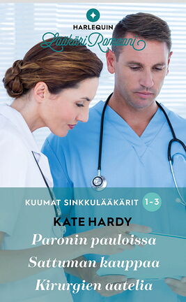 Paronin pauloissa /Sattuman kauppaa /Kirurgien aatelia - ebook