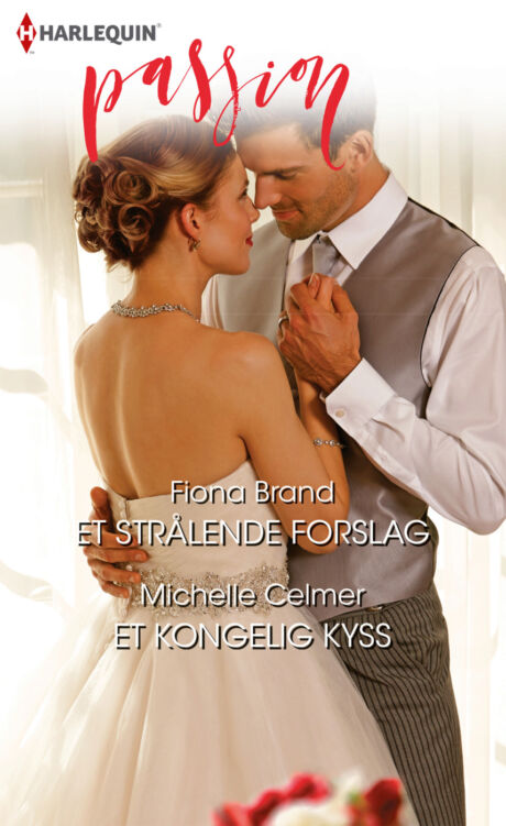 Harpercollins Nordic Et strålende forslag/Et kongelig kyss - ebook