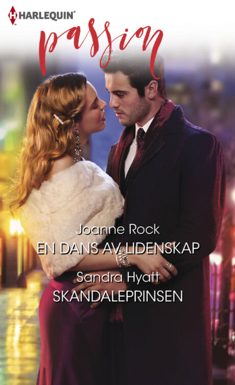 Harpercollins Nordic En dans av lidenskap/Skandaleprinsen - ebook