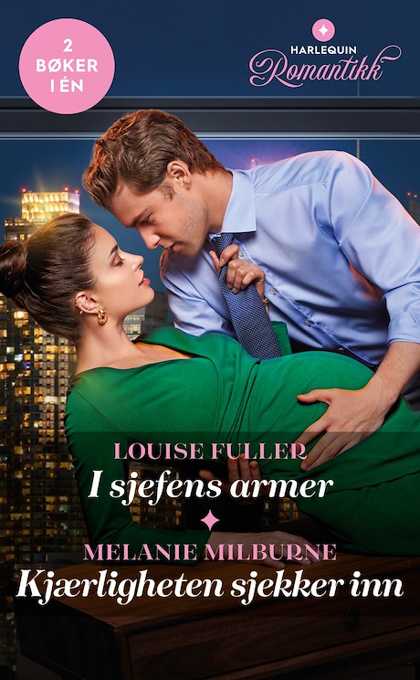 Harpercollins Nordic I sjefens armer / Kjærligheten sjekker inn - ebook