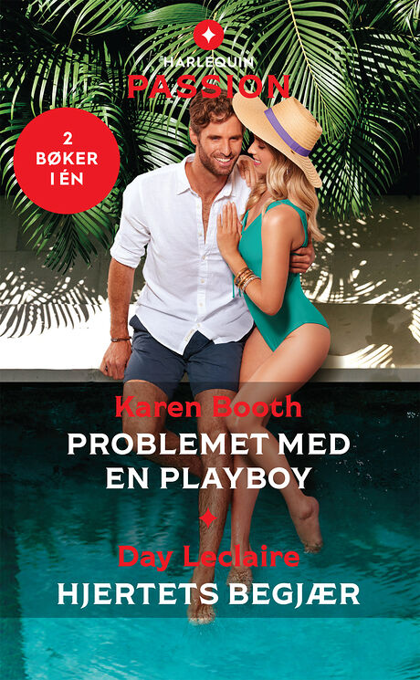 Harpercollins Nordic Problemet med en playboy/Hjertets begjær - ebook
